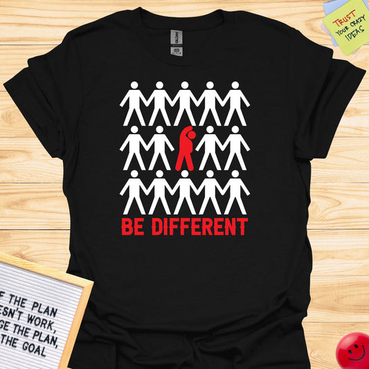 Be Different T-Shirt