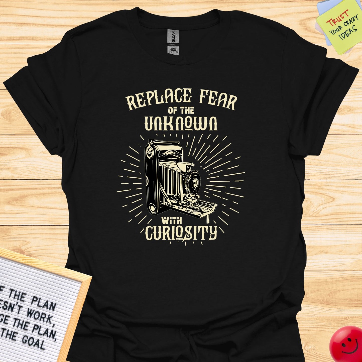 Replace Fear of the Unknown with Curiosity Vintage Camera T-Shirt