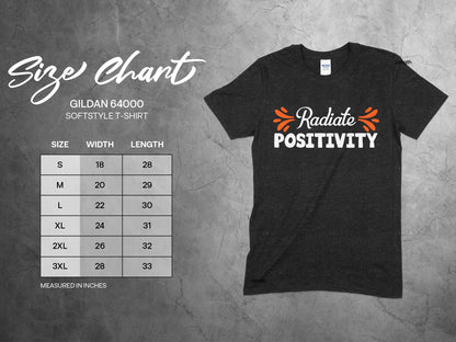 Radiate Positivity Funny T-Shirt