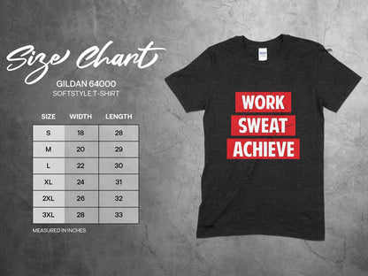 Work Sweat Achieve T-Shirt