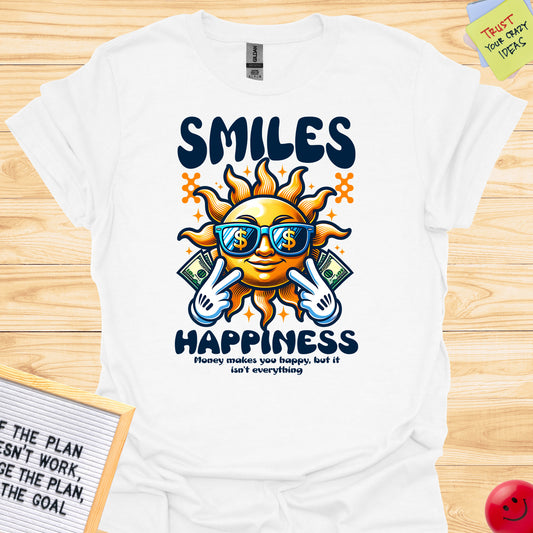 Smiles Happiness Money Design T-Shirts